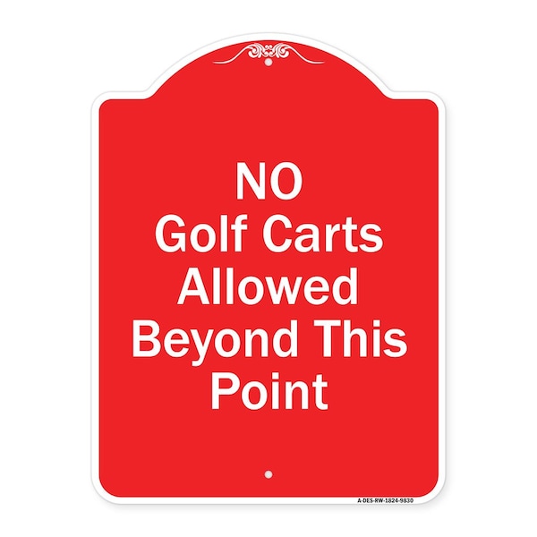 Signmission No Golf Carts Allowed Beyond This Point Heavy-Gauge Aluminum Sign, 24" x 18", RW-1824-9830 A-DES-RW-1824-9830 - main